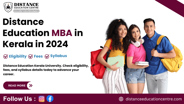 Distance Education MBA in Kerala in 2024