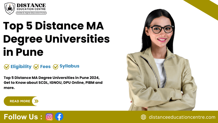 Top 5 Distance/Online MA Degree Universities in Pune