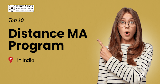 Top 10 Distance MA Program in India