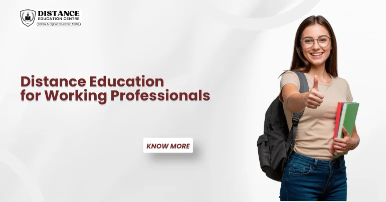 Distance Education for Working Professionals
