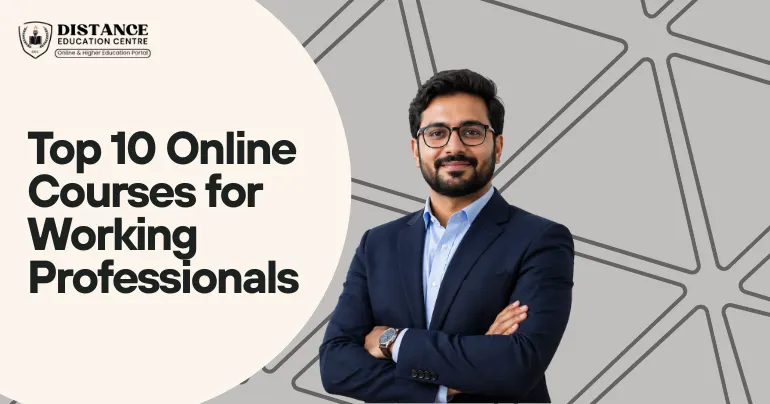 Top 10 Online Courses for Working Professionals