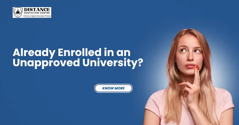 Already Enrolled in an Unapproved University? Your Real Options Now