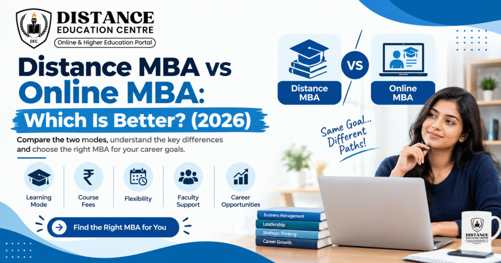 Distance MBA vs Online MBA 2026: Which Is Better?