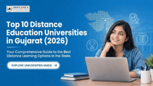 Top 10 Distance Education Universities in Gujarat (2026)