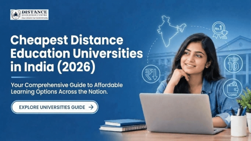 Cheapest Distance Education Universities in India 2026