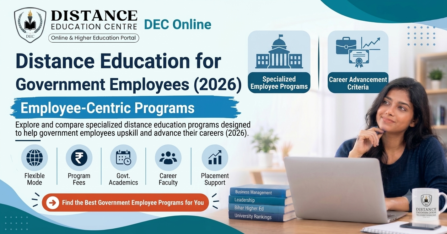 Distance Education for Government Employees 2026: Courses & Validity